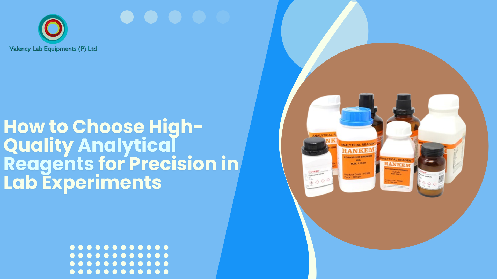 How to Choose High-Quality Analytical Reagents for Precision in Lab Experiments
