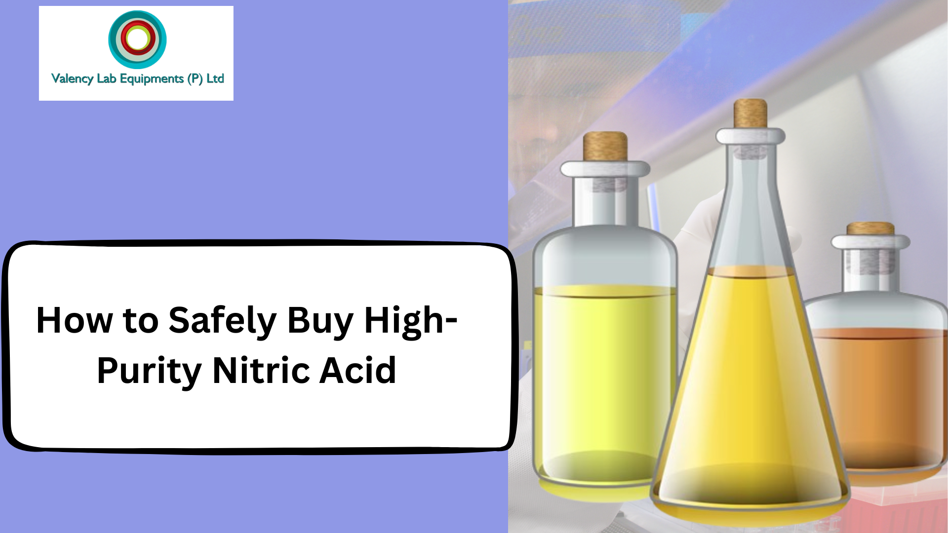 How to Safely Buy High-Purity Nitric Acid Online: Tips and Best Practices