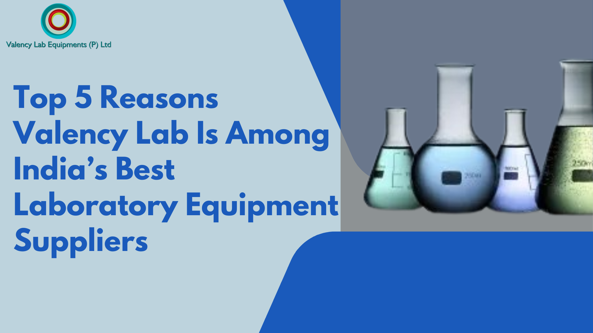 Top 5 Reasons Valency Lab Is Among India’s Best Laboratory Equipment Suppliers